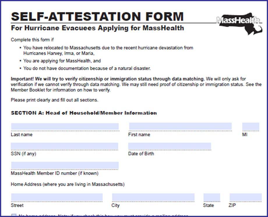 Self-Attestation Form This form cannot be used to verify citizenship or immigration status. Federal rules require that citizenship or immigration status be verified.