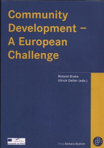 Socialinio darbo katedros įgyvendinamo Leonardo da Vinči projekto Community-Care vienas iš rezultatų išleista nauja knyga Community Development A European Challenge, ed. Prof. dr. R. Brake, prof. U.