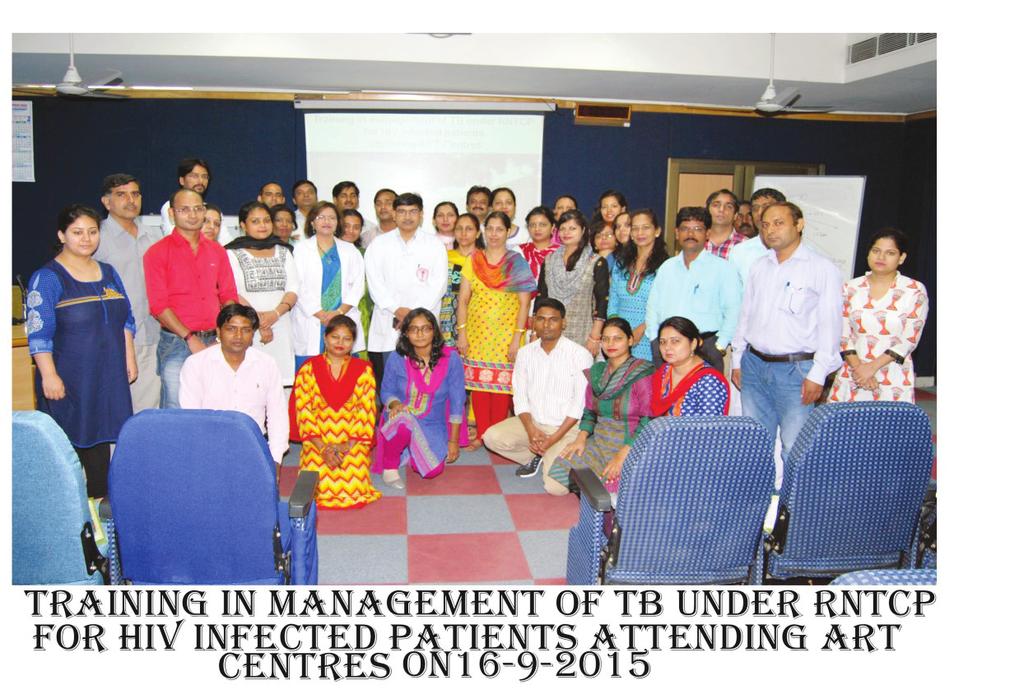 Training in management of TB under RNTCP for HIV infected patients attending ART centers was organized on 16 September.
