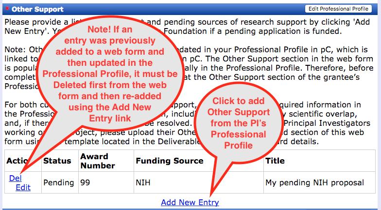 If you updated an existing entry in the Professional Profile (e.g., you changed Pending status to Active status), you must delete the entry from the web form and then add it again.