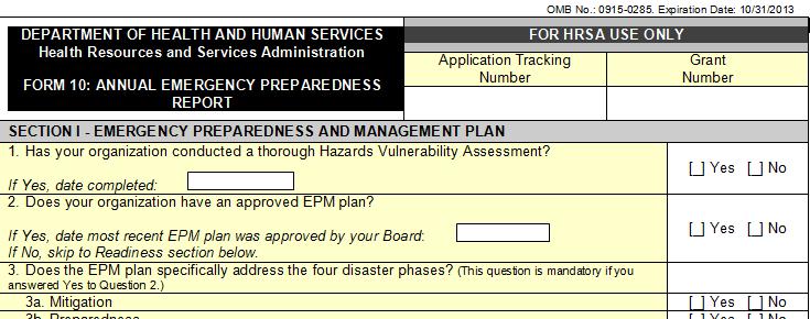 HRSA Form 10 HRSA Form 10: Annual Emergency Preparedness Report States HRSA expectations for