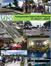 As an agency, the Martin MPO also serves its primary function as the coordinator for multi-modal transportation project planning and funding in and through the county with various state agencies