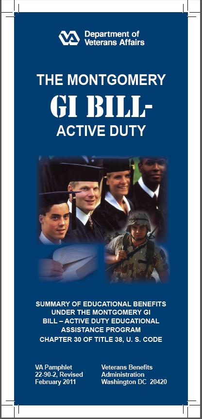 CHAPTER 30 MONTGOMERY GI BILL - ACTIVE DUTY (MGIB) CHAPTER 30, TITLE 38 U.S.