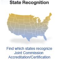 State Recognitions for Joint Commission s Behavioral Health Care Accreditation