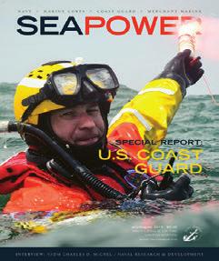 Navy, Marine Corps, Coast Guard and U.S.-flag Merchant Marine. Get your message to the right people. Who reads Seapower?