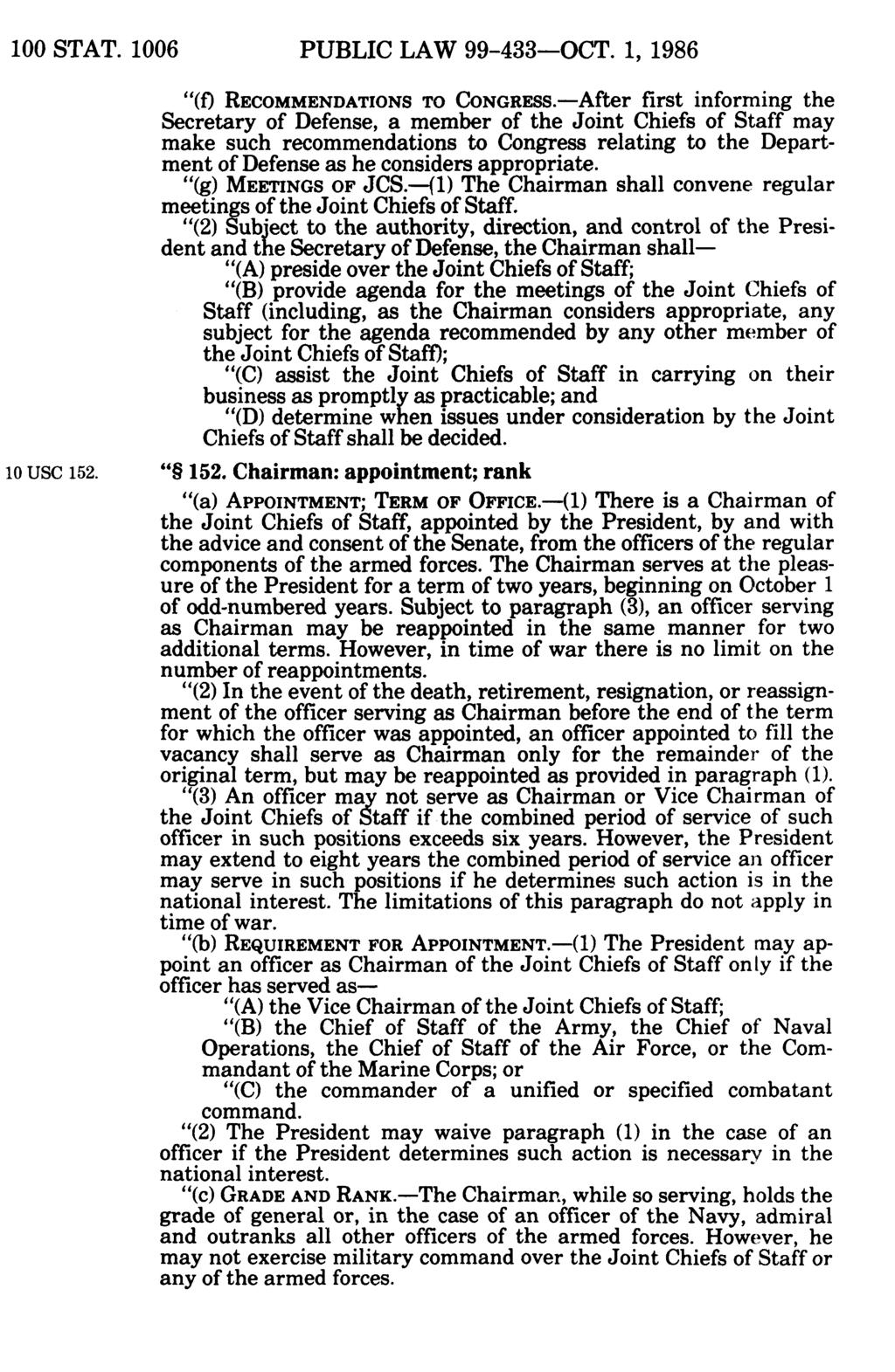 100 STAT. 1006 PUBLIC LAW 99-433-OCT. 1, 1986 10 USC 152. (f) RECOMMENDATIONS TO CONGRESS.