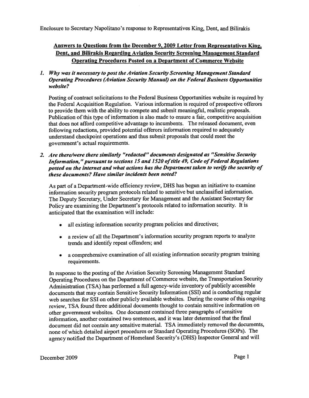 Answers to Questions from the December 9, 2009 Letter from Representatives King, Dent, and Bilirakis Regarding Aviation Security Screening Management Standard Operatinl!