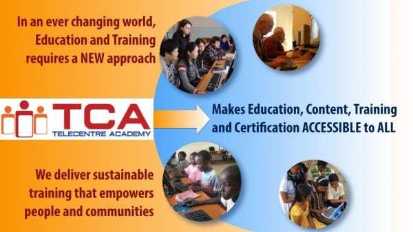 Telecentre academy TCA TCA is global network of