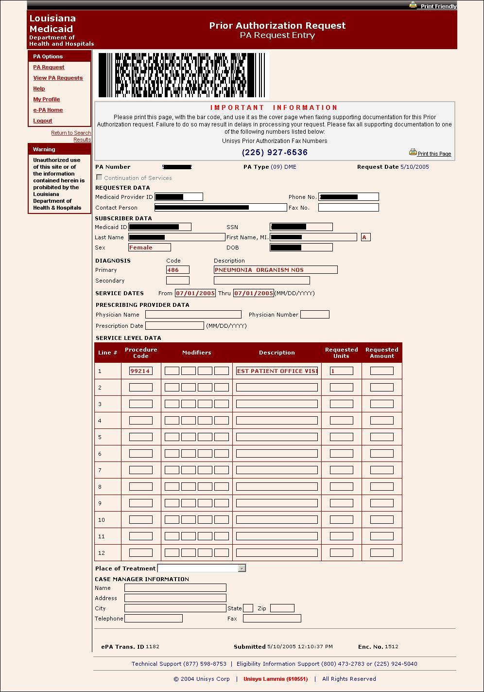 The PA Request Entry page will be displayed with the addition of a header at the top that includes a bar code.