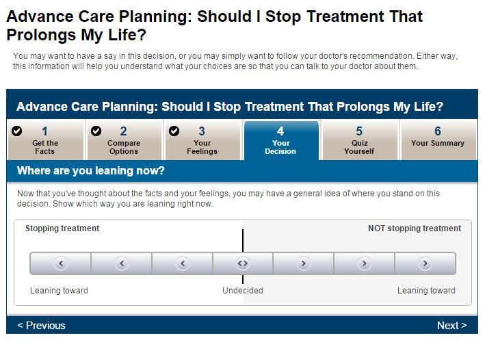 Advance Care Planning Decision Aid, Available Through OHRI 1 (cont.) 1) Ottawa Hospital Research Institute.