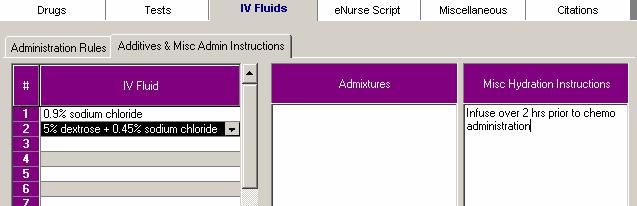 All fields may be edited Additional fluid orders may be added IV Fluids /