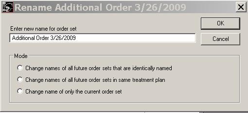 This information prints on the order and/or the enurse documentation fields. The name of all added orders is Additional Order and the date. Always edit the order name. Select the order.