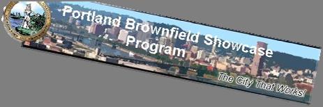 ARC EXPERIENCE Portland Brownfield Program since EPA Brownfield Showcase grant in 1998 Past EPA Brownfield Assessment Grant funding in 2003, 2005, 2008, and 2011 Recipient of two EPA Cleanup Grants