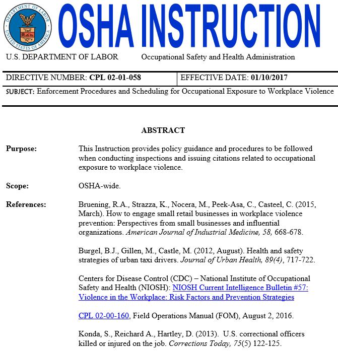 Workplace Violence OSHA RFI in regards to prevention of workplace violence in the healthcare industry CPL 02 01 058 Enforcement Procedures and Scheduling for Occupational Exposure to Workplace