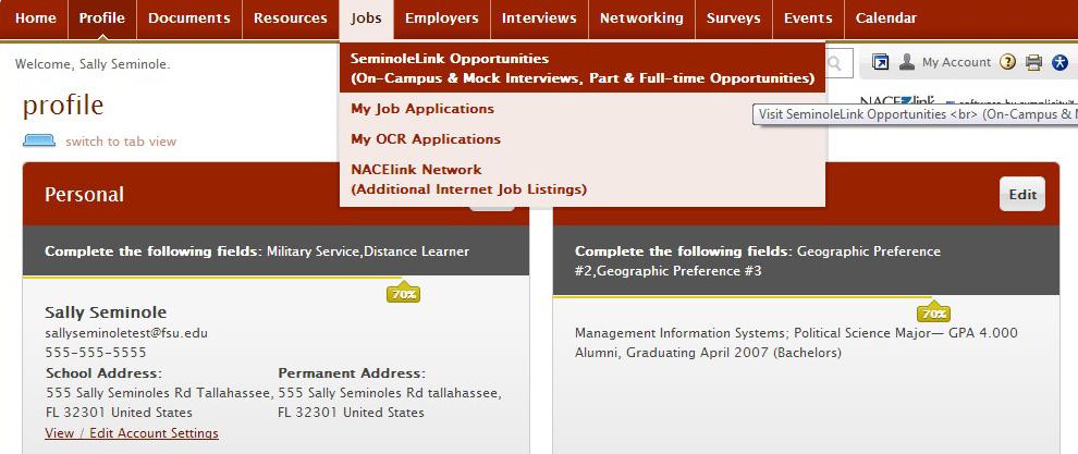 FSU. To search for opportunities in SeminoleLink: Log in to SeminoleLink. Click on the Jobs tab.