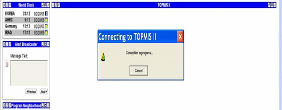 attempting to connect to the TOPMIS II server When prompted,