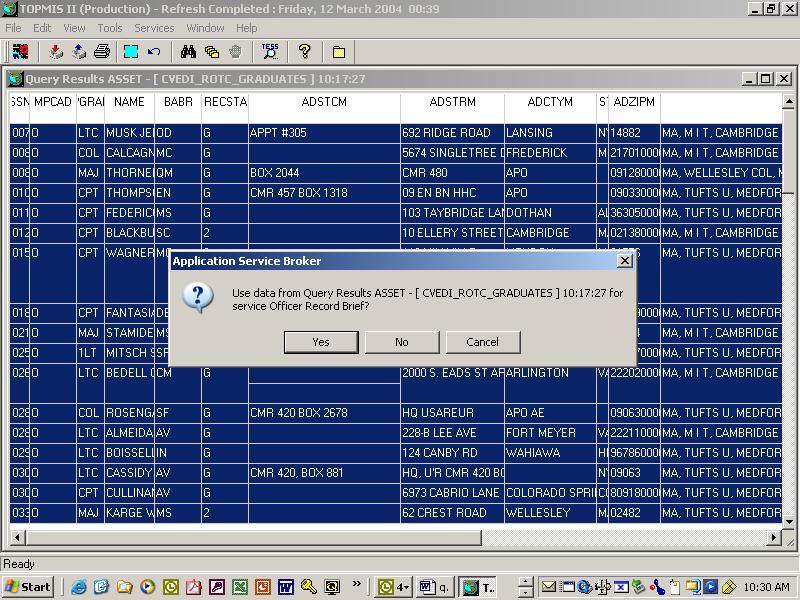 Overview ASSET II Query System Downloading Data to Run ORBS - <Click> on Edit and Select All Rows - <Click> on the APS icon - Double <click> on ORB - In the Application Service Broker Window <click>