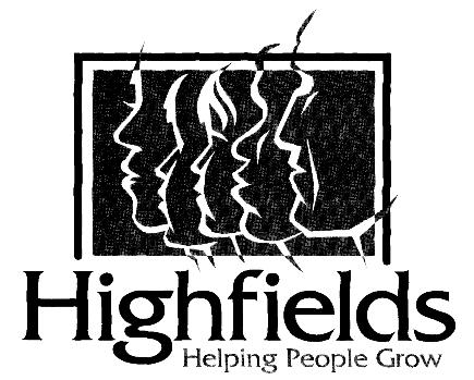 Highfields mission is to provide opportunities to children, youths, families and other individuals to be more responsible for their own lives and to strengthen their relationships with others.
