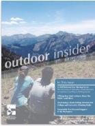 ADVERTISING Outdoor Insider AORE s digital magazine focuses on the people, organizations, and products that are making an impact in the outdoor recreation and education community in an effort to