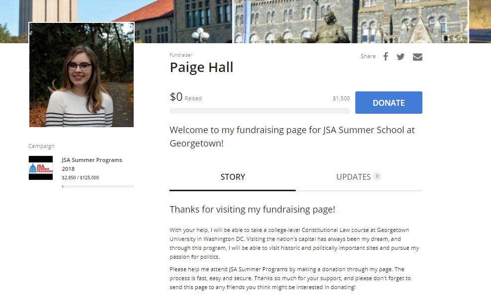Fundraising Page Tips To take full advantage of your fundraising page, be sure to include all of these key features. Get started creating your own fundraising page by visiting summer.jsa.