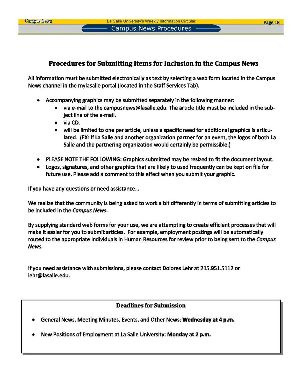 Pa e18 Campus News Procedures Procedures for Submitting Items for Inclusion in the Campus News All information must be submitted electronically as text by selecting a web form located in the Campus