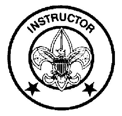 INSTRUCTOR Reports to: Scoutmaster Description: The Instructor teaches specific Scouting skills. Comments: The Instructor will work closely with Patrol Leaders, Troop Guides and Scouts.