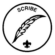 TROOP SCRIBE Type: Appointed by the Senior Patrol Leader Reports to: Assistant Senior Patrol Leader Description: The Scribe keeps the troop records.