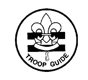 TROOP GUIDE Type: Appointed by the Scoutmaster with SPL and ASM input Reports to: ASPL and Assistant Scoutmaster for New Scouts Description: The Troop Guide works with new Scouts.