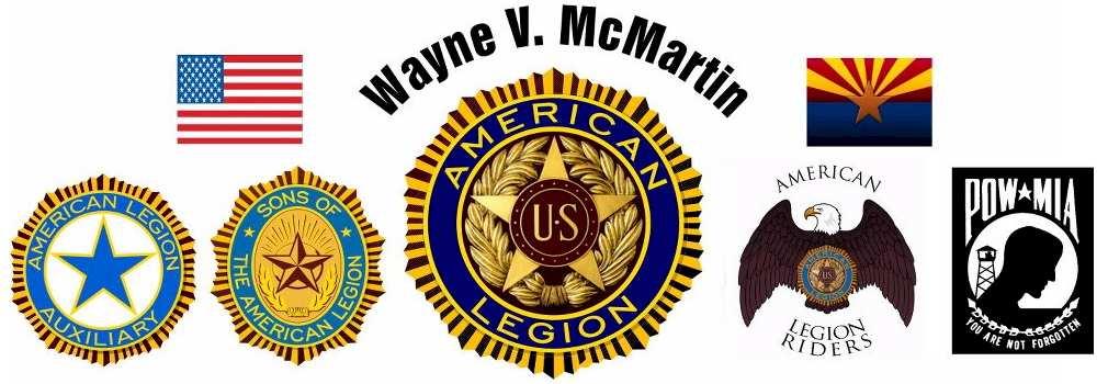April 2015 Volume 5, Issue 4 Wayne V. McMartin American Legion Post 91, 922 N. Alma School Rd., Chandler AZ, 85224 (480) 855-3268 WWW.AZLEGION91.
