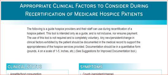 http://www.cgsmedicare.com/hhh/education/materials/pdf/ho spice_clinical_factors_recert_tool_h-020-01_07-2011.