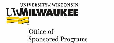 OUTGOING SUBAWARD GUIDE: INFORMATION FOR UWM PRINCIPAL INVESTIGATORS VERSION 1, JULY 2015 INTRODUCTION The University of Wisconsin-Milwaukee (UWM) is the prime recipient on a wide range of sponsored