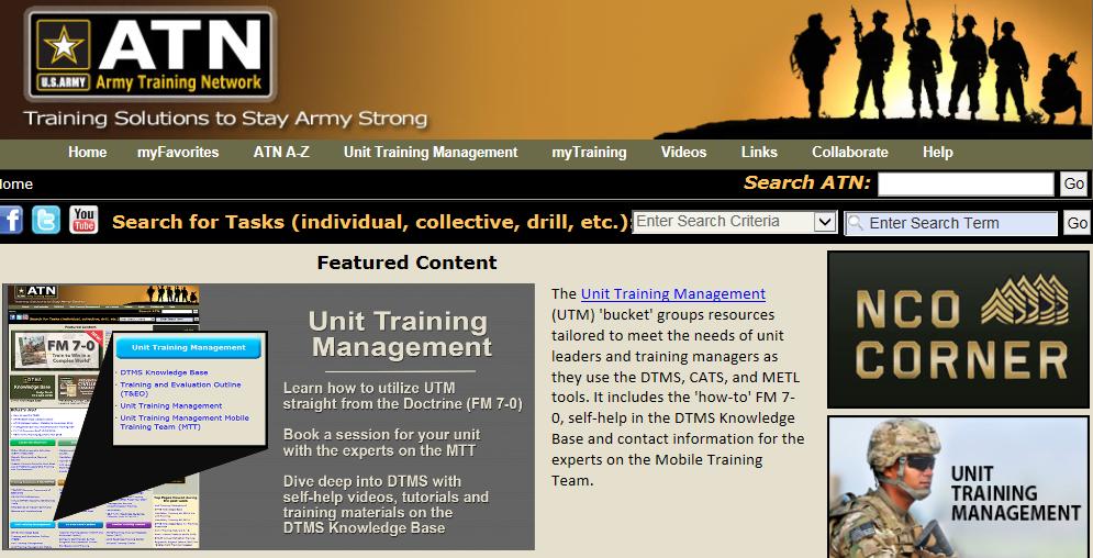 Leveraging Army Training Network Leveraging the ATN: The Army Training Network contains all Army tasks.