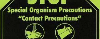 Contact precautions Is the most important and frequent mode of