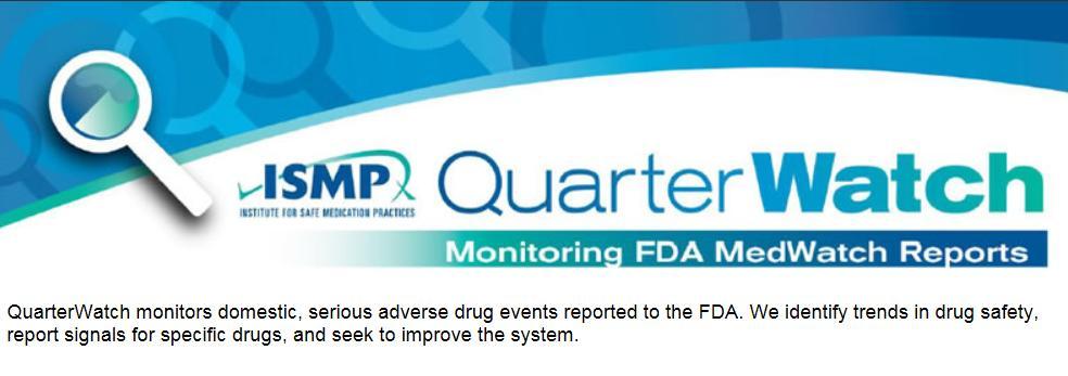 7 FDA MedWatch and FAERS Chantix and hostile behavior Bleeding episodes with new anticoagulants without a reversal agent, lower dosing