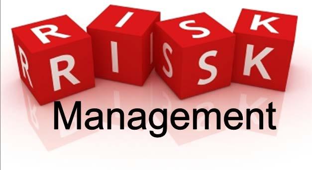 Risk Management A major foundation of our risk management approach is that every piece and part of our operational routine must be done within standard