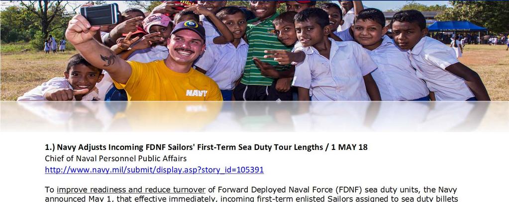 Info for leaders to share with Sailors and their families Week of Friday, May 4, 2018 @USNPEOPLE WEEKLY WIRE 1.