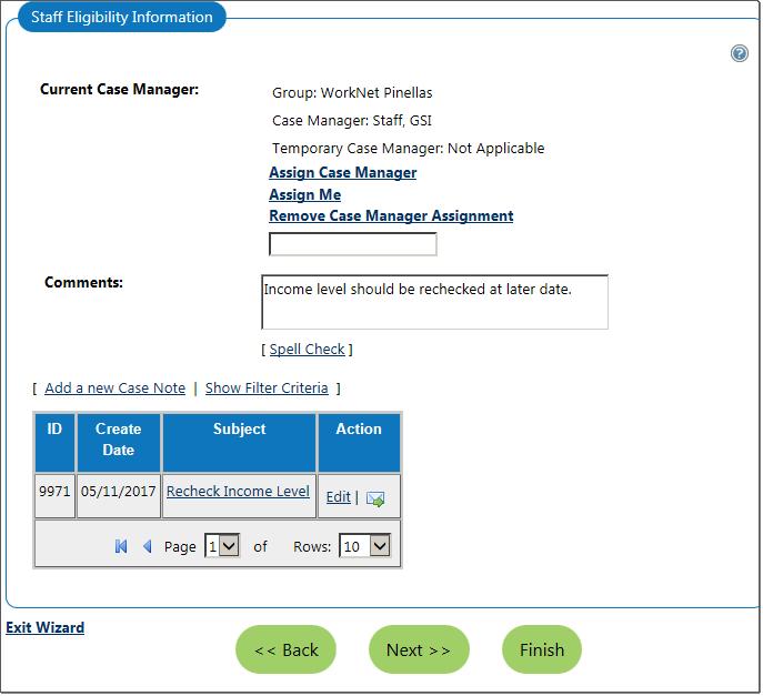 Current Case Manager This display the case assignment data, including: Group: Case Assignment Group Name of the Case Manager, if applicable. Case Manager: The assigned manager s last and first name.