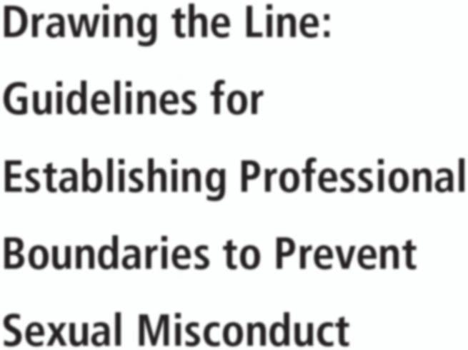 College of Occupational Therapists of British Columbia Client Relations Program Drawing the Line: Guidelines for