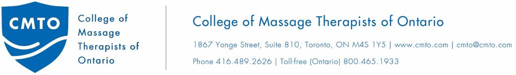 2018 Initial Registration (IR) Application Guide College of Massage Therapists of Ontario 1867 Yonge