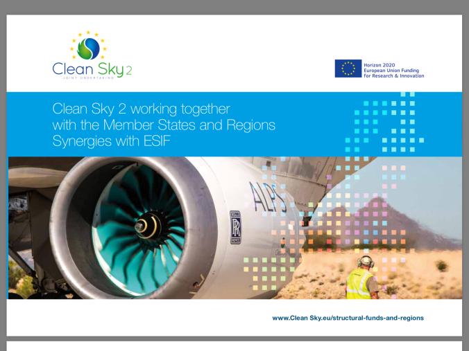 Where to find more information Ø Dedicated webpage on CSJU cooperation on synergies with MS/Regions with RIS3 mapping, regional statistics, how to engage in a cooperation : http://www.cleansky.