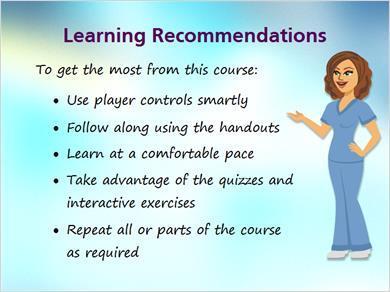 1.6 Recommendations JILL: We would like to give our learners some suggestions about ways to get the most from this documentation course. Our first recommendation is to use the player controls smartly.