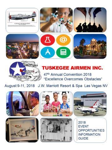 47th Annual Tuskegee Airmen National Convention August 9-11, 2018 CONVENTION SOUVENIR JOURNAL The following sponsorship opportunities are available are available at the 47th Annual Tuskegee Airmen