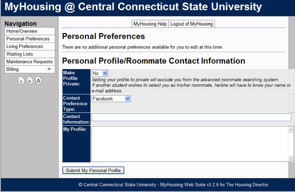 STEP TWO personal profile STEP TWO: YOUR PERSONAL PROFILE & GROUP A student can elect to not have their name show up in Advanced Roommate searching if they change their profile to private.