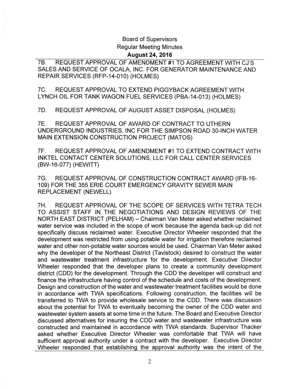 Board of Supervisors 7B. REQUEST APPROVAL OF AMENDMENT # 1 TO AGREEMENT WITH CTS SALES AND SERVICE OF OCALA, INC. FOR GENERATOR MAINTENANCE AND REPAIR SERVICES ( RFP -14-010) ( HOLMES) 7C.