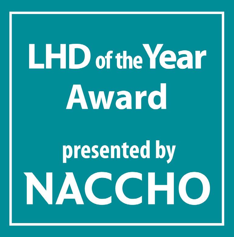 2018 Local Health Department of the Year Award NACCHO s vision is health, equity, and security for all people in their communities.