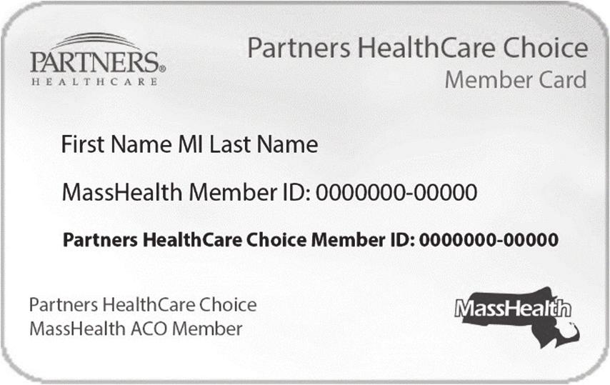 CARD FRONT Contact Information: CARD BACK For more information on the MassHealth provider network, or for a printed directory of MassHealth providers, call the MassHealth Customer Service Center at 1