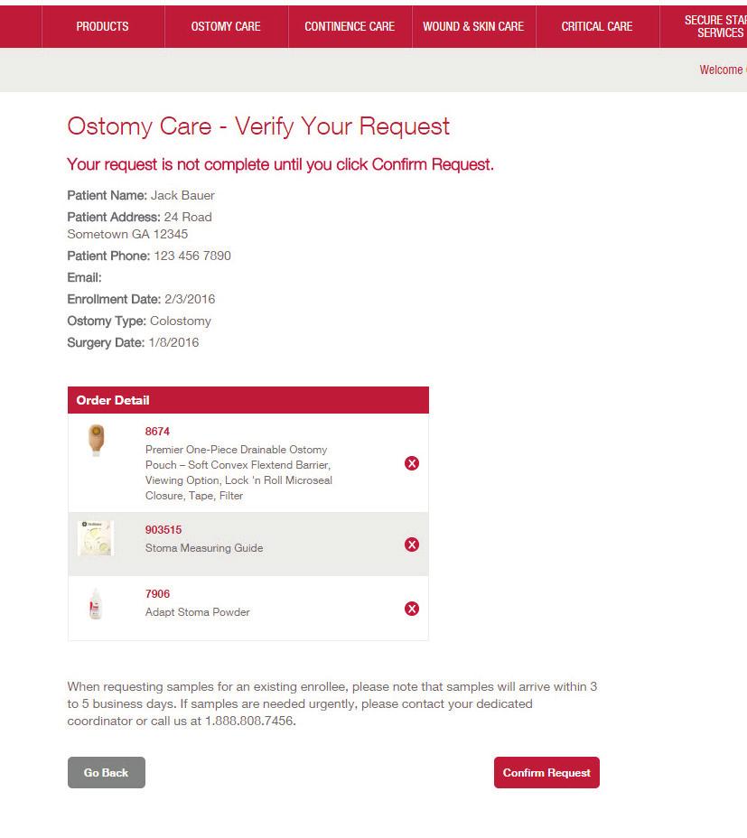 8 Confirm your patient s information and order details. If the information is not correct, click the red X next to an item to remove it from your cart or Go Back to modify the order request.