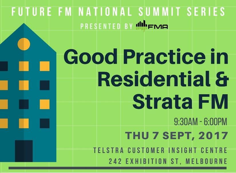 The program includes two half day sessions (Compliance & Regulation in Residential & Strata FM and The Future of Residential & Strata FM) along with tea breaks and a working lunch.