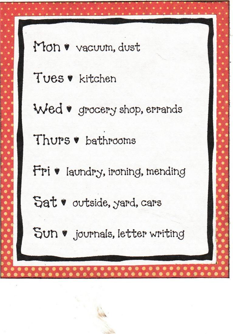 Weekly Focus Areas Even though we clean our home as a family each Saturday morning, there are areas that need specific, regular attention (and a homemaker s touch).