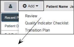 Using the Work List Selecting a Review for a patient 1. On the Patient screen's navigation pane, click Recent Patient Activity or Full Patient History as appropriate.